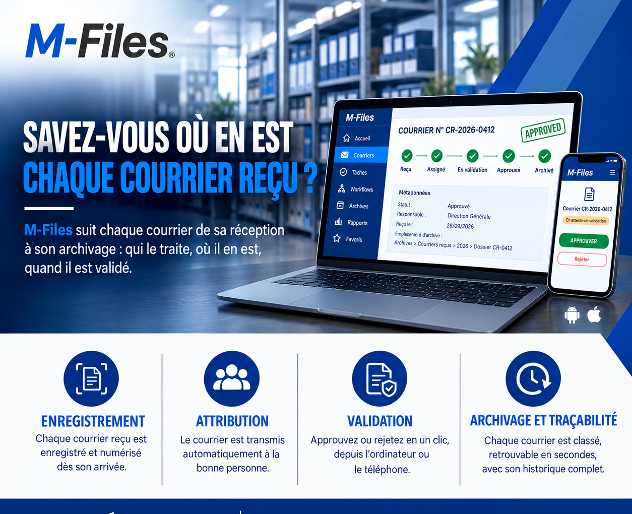 SAVEZ-VOUS OÙ EN EST CHAQUE COURRIER REÇU ?